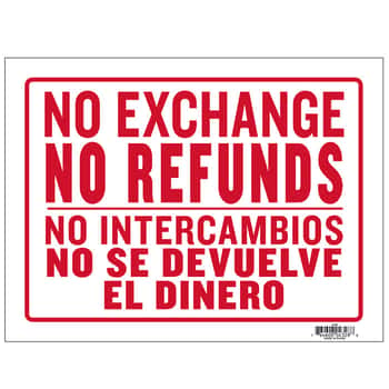 12" X 16" No Intercambios No Se Devuelve El Dinero Sign