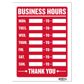 9" X 12" Business Hours Sign
